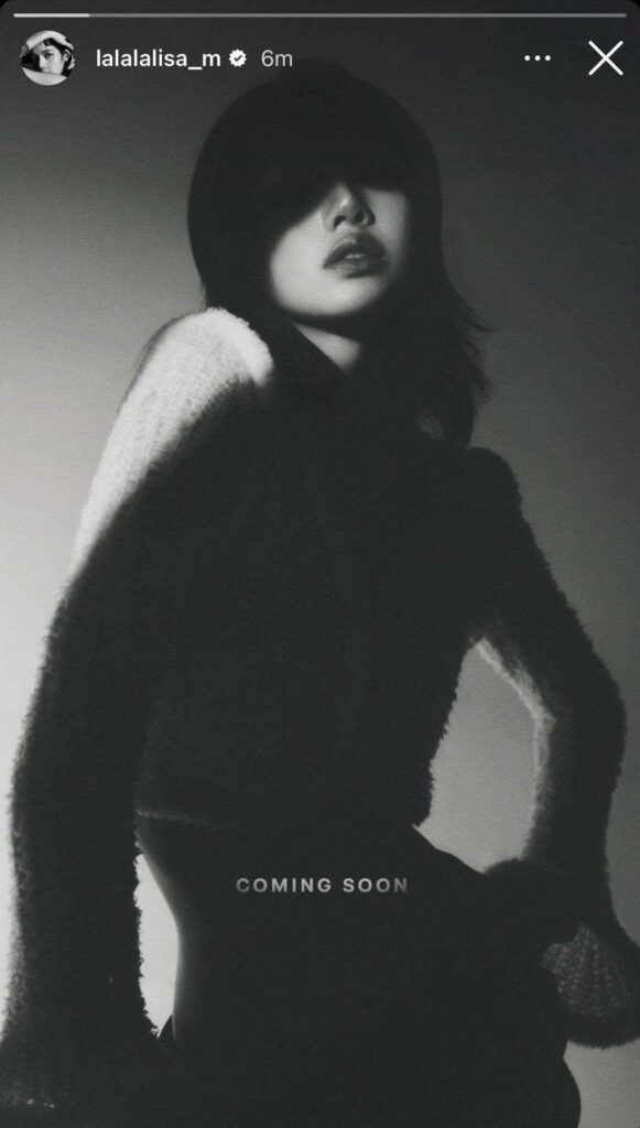 240207 LISA IG story update: “COMING SOON”