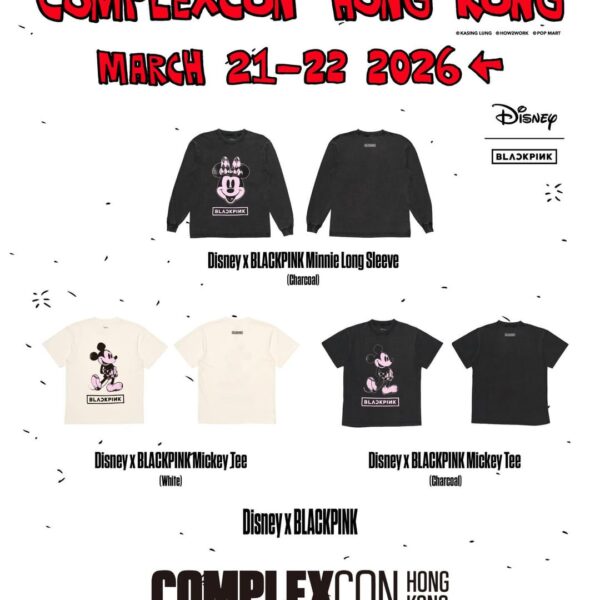 260319 BLACKPINK x Disney Collection at ComplexCon Hong Kong