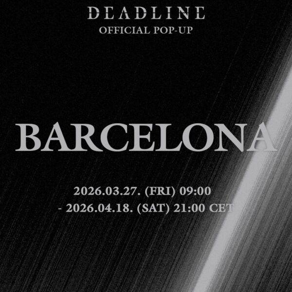 260325 BLACKPINK 3rd MINI ALBUM [DEADLINE] OFFICIAL POP-UP IN BARCELONA
