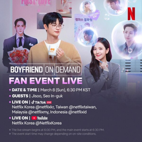 260307 Jisoo - ‘Boyfriend on Demand’ Fan Event Live | March 8th @ 6:30PM KST