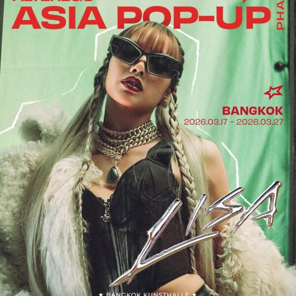 260309 LISA ALTER EGO ASIA POP-UP PHASE2 IN BANGKOK | March 17 - March 27