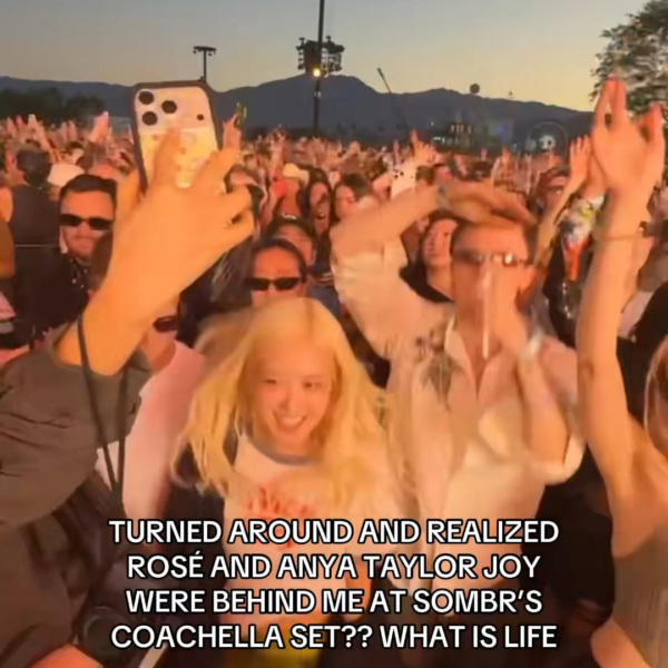 260411 ROSÉ w/ Anya Taylor-Joy at Sombr’s set at Coachella