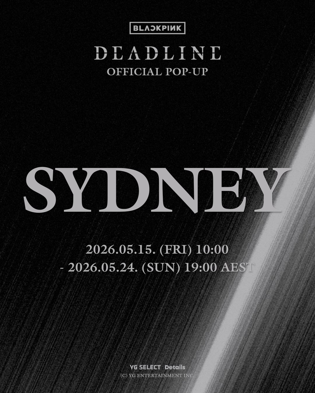 260428 BLACKPINK 3rd MINI ALBUM [DEADLINE] OFFICIAL POP-UP IN SYDNEY