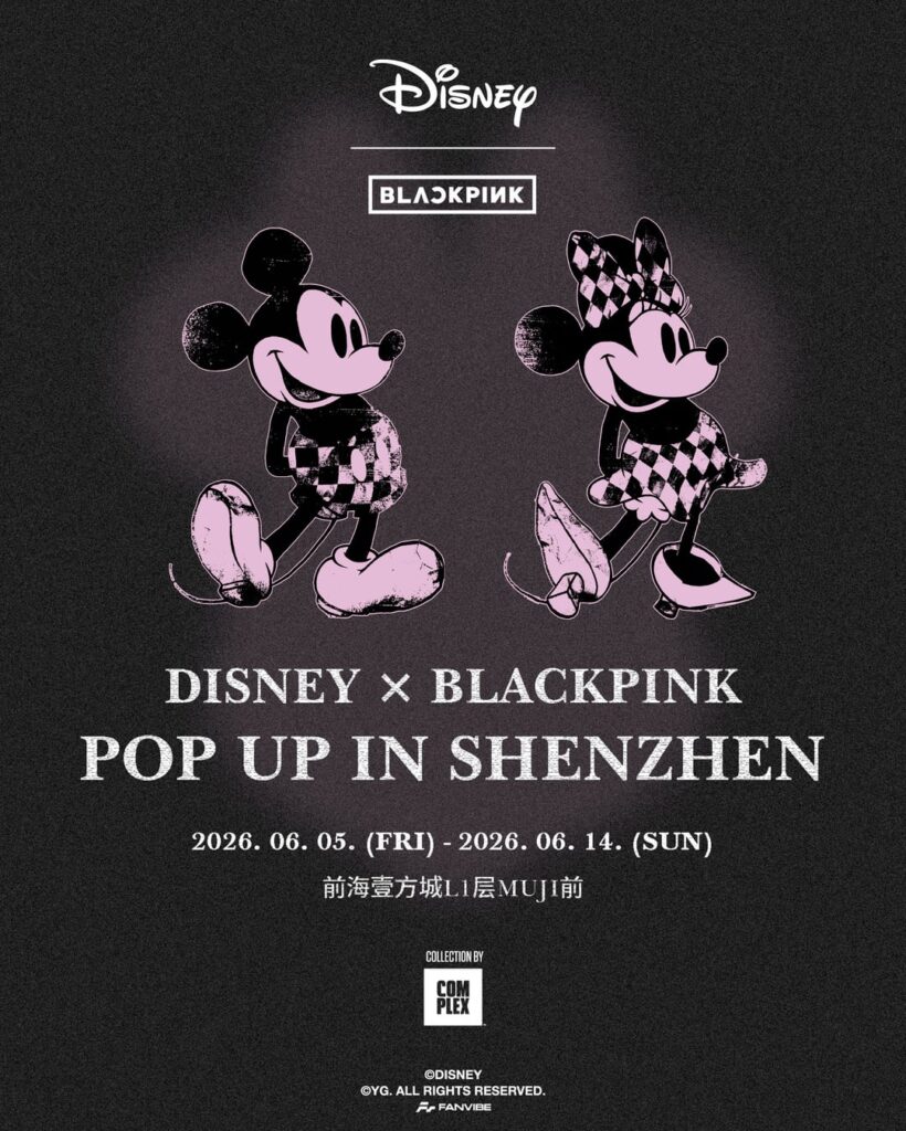 260522 BLACKPINK x Disney Collection by COMPLEX Pop-Up in Shenzhen