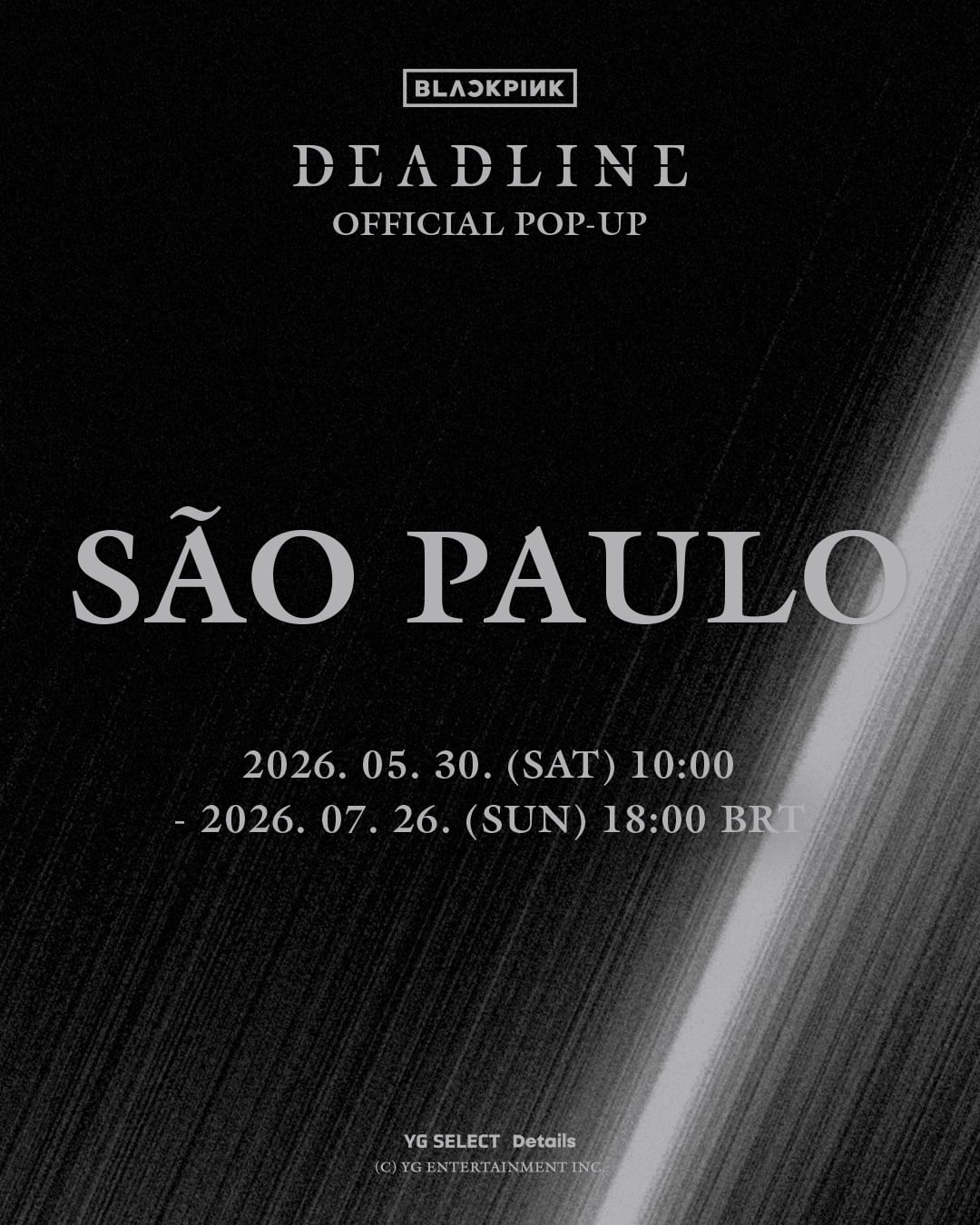 260522 BLACKPINK 3rd MINI ALBUM [DEADLINE] OFFICIAL POP-UP IN SÃO PAULO