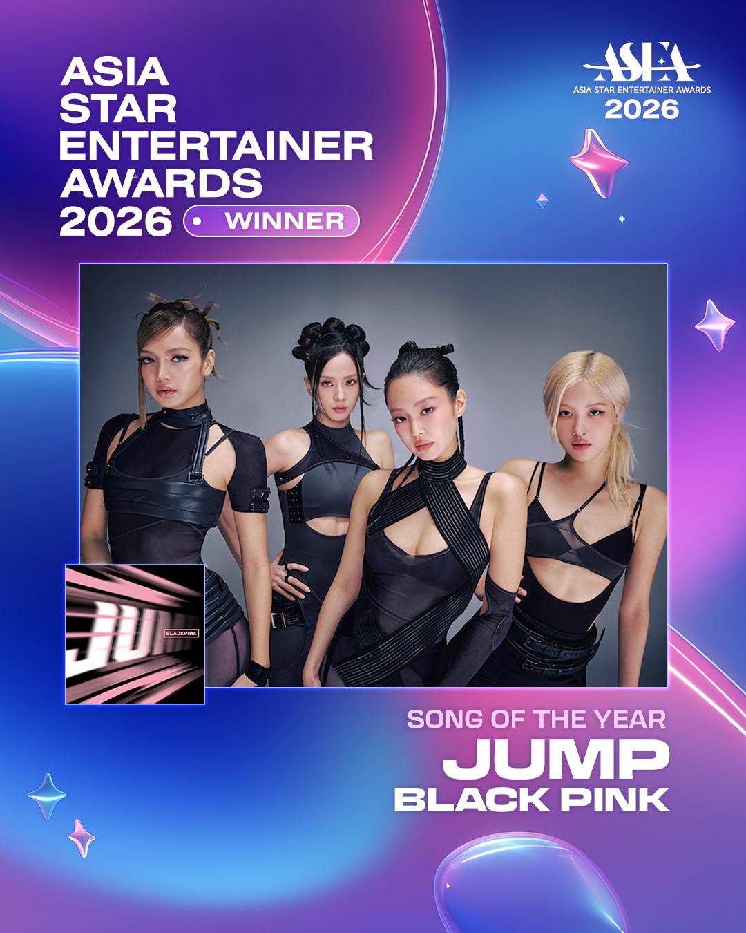 260516 BLACKPINK - 'JUMP' wins 'Song of the Year (Daesang)' at the 2026 ASEA (Asia Star Entertainer Awards)!