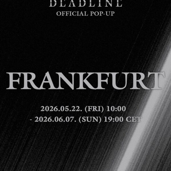 260519 BLACKPINK 3rd MINI ALBUM [DEADLINE] OFFICIAL POP-UP IN FRANKFURT